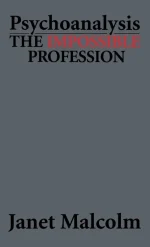 Psychoanalysis: The Impossible Profession