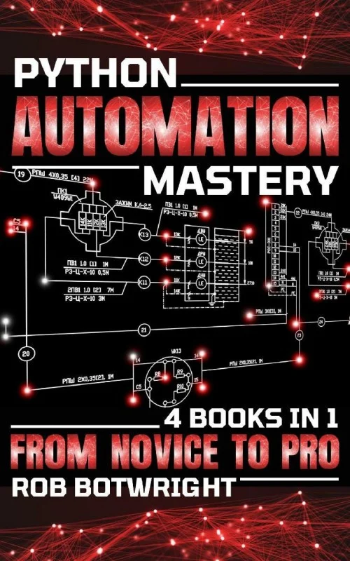 Python Automation Mastery: From Novice to Pro