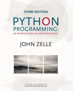 Python Programming: An Introduction to Computer Science