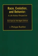 Race, Evolution and Behavior: A Life History Perspective