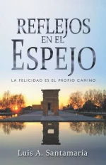 Reflejos en El Espejo