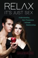Relax, It's Just Sex: Understanding Non-Possessive Intimate Relationships