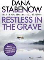 Restless in the Grave