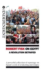 Robert Fisk on Egypt