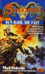 Run Hard, Die Fast