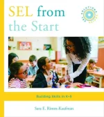 SEL From the Start: Building Skills in K-5