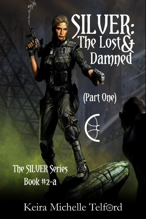 SILVER: The Lost & Damned (Part One)