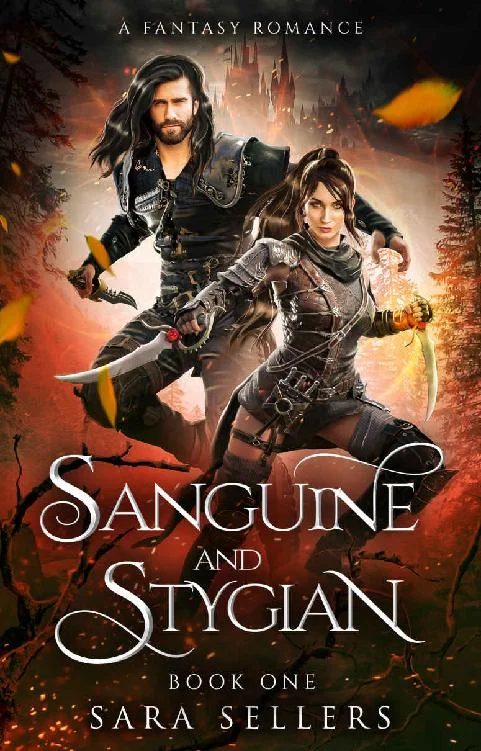 Sanguine and Stygian