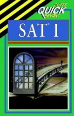 Sat I Quick Review: Sample Practice Exam