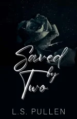 Saved by Two