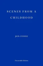 Scenes From a Childhood