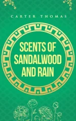 Scents of Sandalwood and Rain