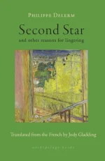 Second Star: And Other Reasons for Lingering