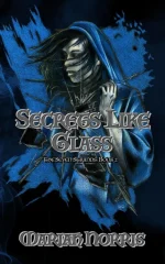 Secrets Like Glass