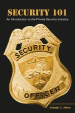 Security 101: An Introduction to the Private Security Industry