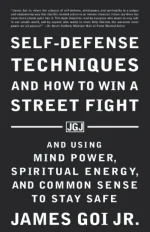 Self-Defense Techniques and How to Win a Street Fight