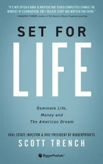 Set for Life: Dominate Life, Money and the American Dream