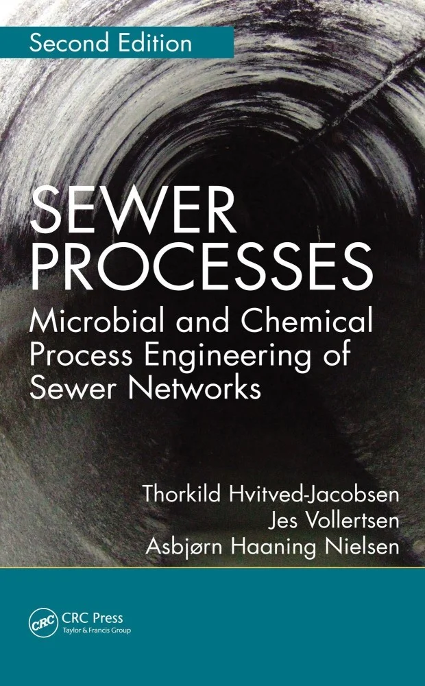 Sewer Processes: Microbial and Chemical Process Engineering of Sewer Networks
