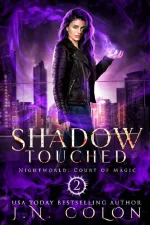 Shadow Touched