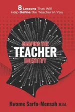 Shaping the Teacher Identity