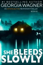 She Bleeds Slowly