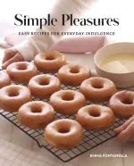 Simple Pleasures: Easy Recipes for Everyday Indulgence
