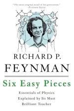 Six Easy Pieces: Essentials of Physics Explained B