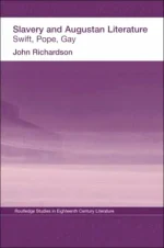 Slavery and Augustan Literature