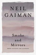 Smoke and Mirrors