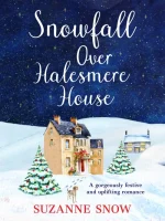 Snowfall Over Halesmere House