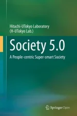 Society 5.0: A People-Centric Super-Smart Society