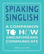 Spiaking Singlish