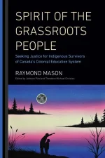 Spirit of the Grassroots People