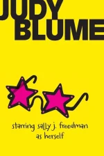 Starring Sally J. Freedman as Herself