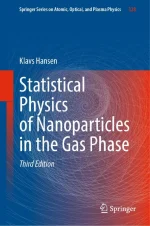 Statistical Physics of Nanoparticles in the Gas Phase