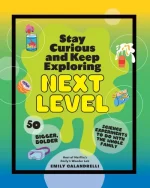 Stay Curious and Keep Exploring