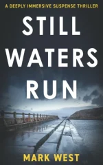 Still Waters Run