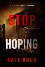 Stop Hoping