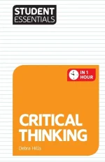 Student Essentials: Critical Thinking
