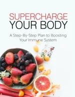 Supercharge Your Body