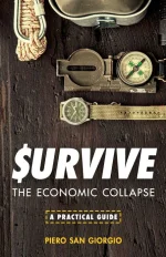 Survive-The Economic Collapse