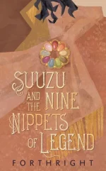 Suuzu and the Nine Nippets of Legend