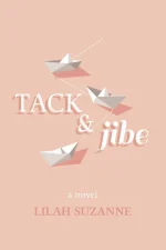 Tack & Jibe