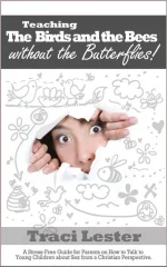 Teaching the Birds and the Bees Without the Butterflies