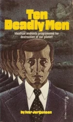 Ten Deadly Men