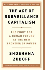 The Age of Surveillance Capitalism