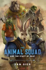 The Animal Squad and the Staff of Duat
