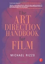 The Art Direction Handbook for Film