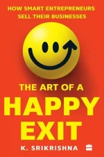 The Art of a Happy Exit