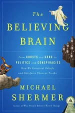 The Believing Brain
